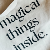 Tote Bag - Magical Things Inside