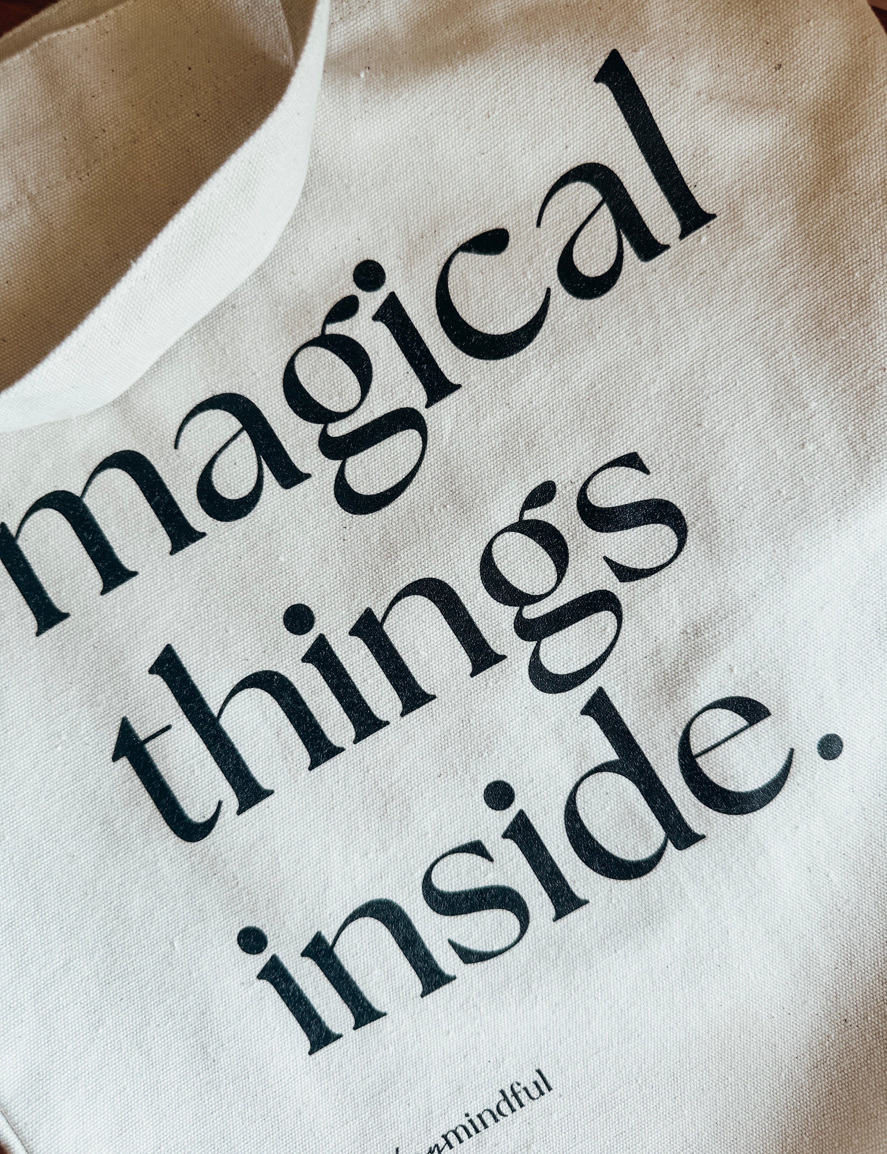 Tote Bag - Magical Things Inside